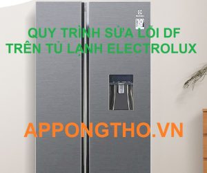 Tại sao tủ lạnh Electrolux của tôi lại báo lỗi DF?