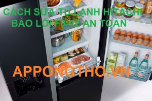 Tự sửa tủ lạnh Hitachi lỗi nháy đèn đỏ 12 lần cùng App Ong Thợ